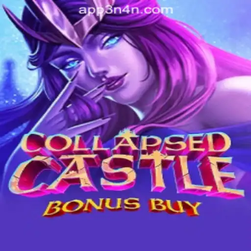 Exploring CollapsedCastleBonusBuy: A Thrilling Addition to 3N4N Online Casino Philippines