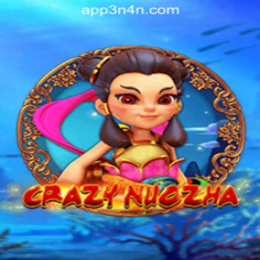 CrazyNuoZha: A Thrilling Dive into the World of 3N4N Online Casino Philippines