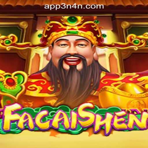 Exploring FaCaiShen at 3N4N Online Casino Philippines: A Thrilling Gaming Experience