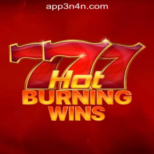 Exploring HotBurningWins: A Dazzling Slot Game at 3N4N Online Casino Philippines